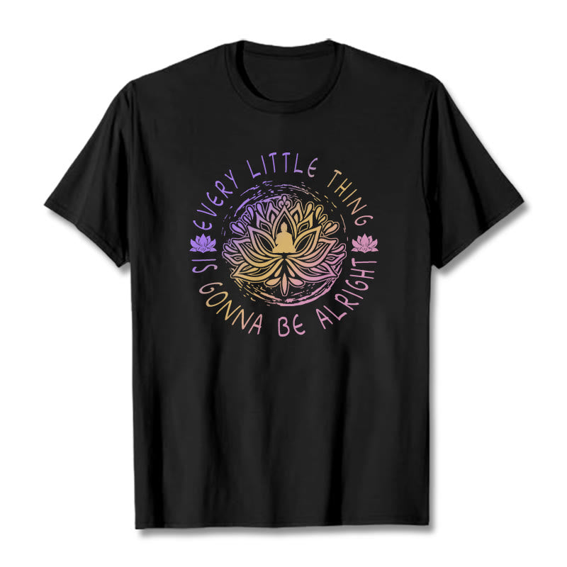 Nimara Ritual Every Little Thing Is Gonna Be Alright Tee T-shirt