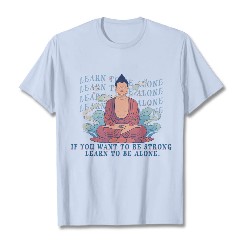 Nimara Ritual Learn To Be Alone Tee T-shirt