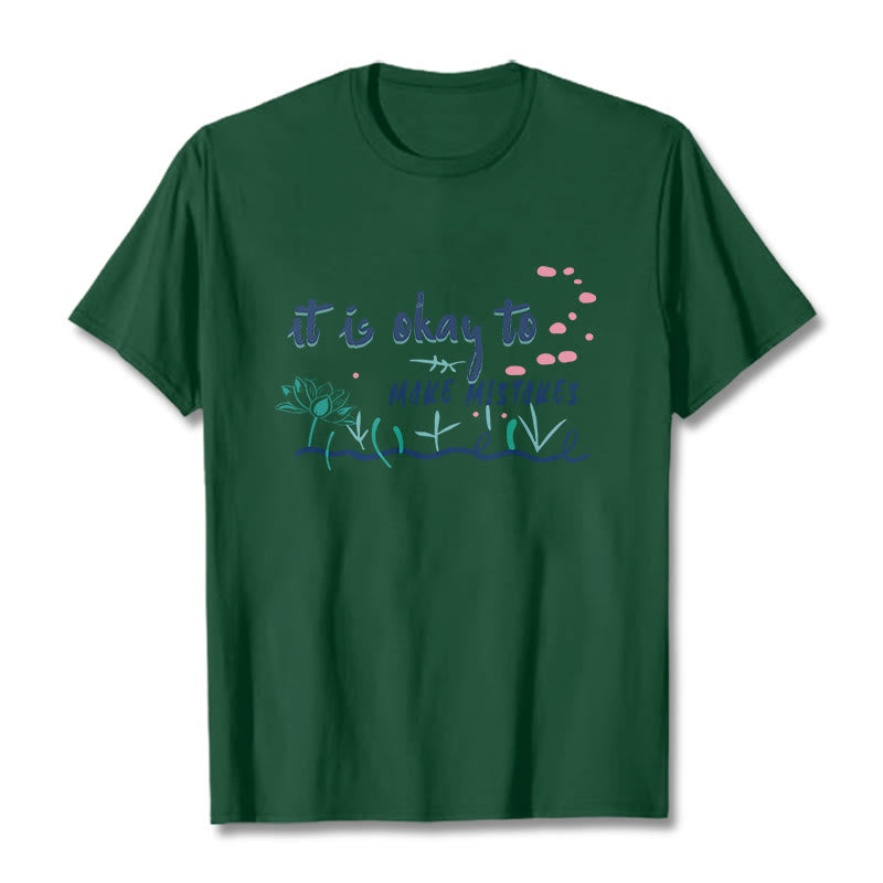 Nimara Ritual It Is Okay To Make Mistakes Tee T-shirt