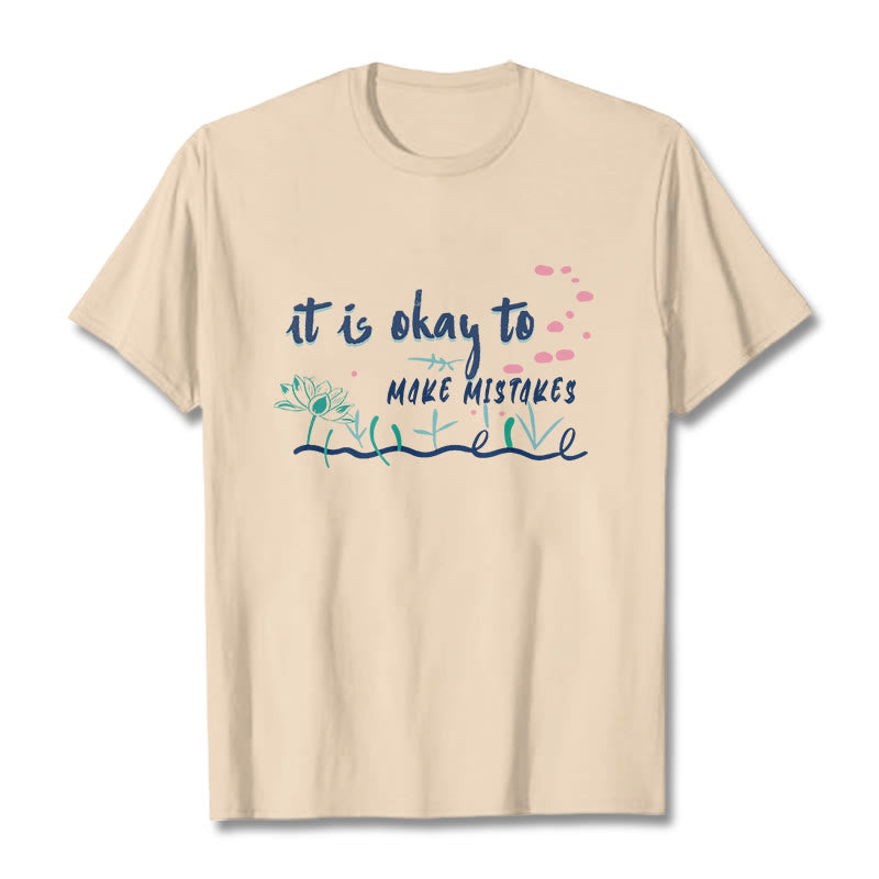 Nimara Ritual It Is Okay To Make Mistakes Tee T-shirt