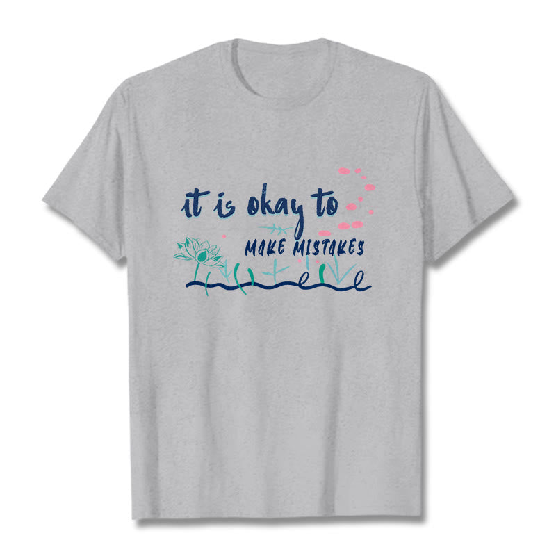 Nimara Ritual It Is Okay To Make Mistakes Tee T-shirt