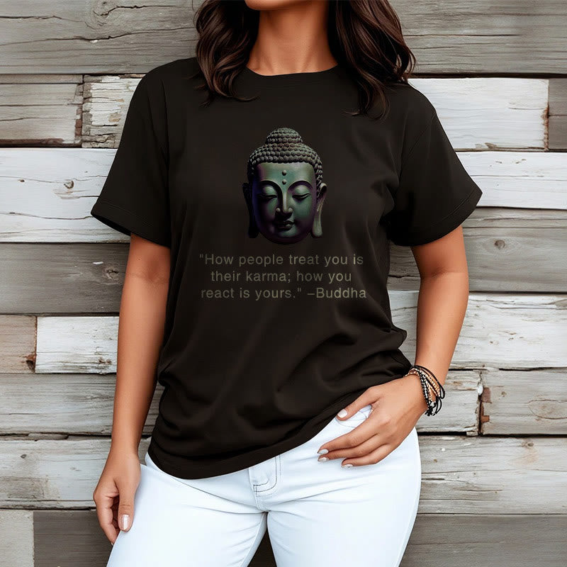 Nimara Ritual How People Treat You Is Their Karma Buddha Tee T-shirt