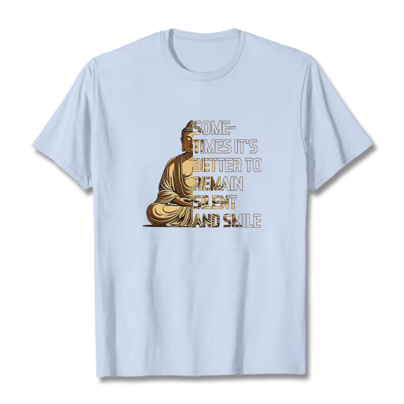 Nimara Ritual Sometimes It's Better To Remain Silent And Smile Tee T-shirt