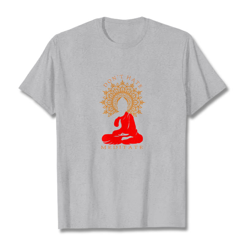Nimara Ritual DON'T HATE MEDITATE Cotton Tee T-shirt