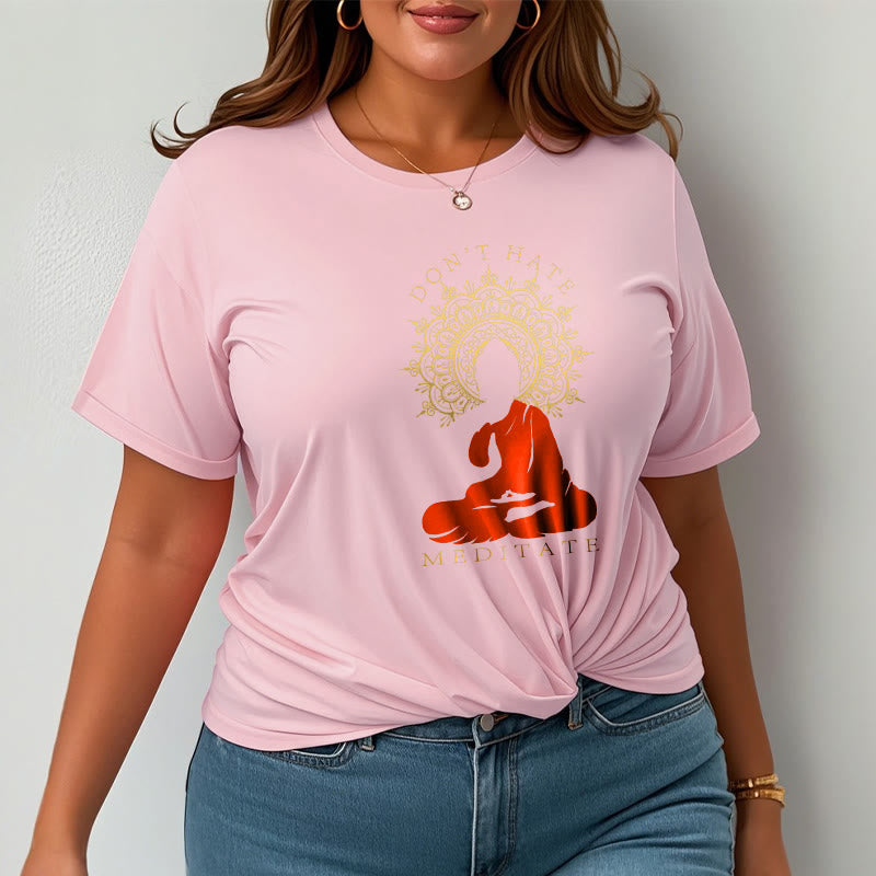 Nimara Ritual DON'T HATE MEDITATE Cotton Tee T-shirt
