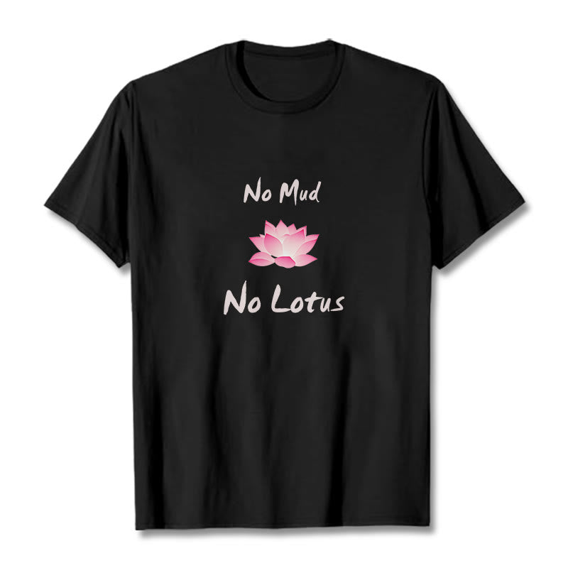 Nimara Ritual No Mud No Lotus Cotton Tee T-shirt