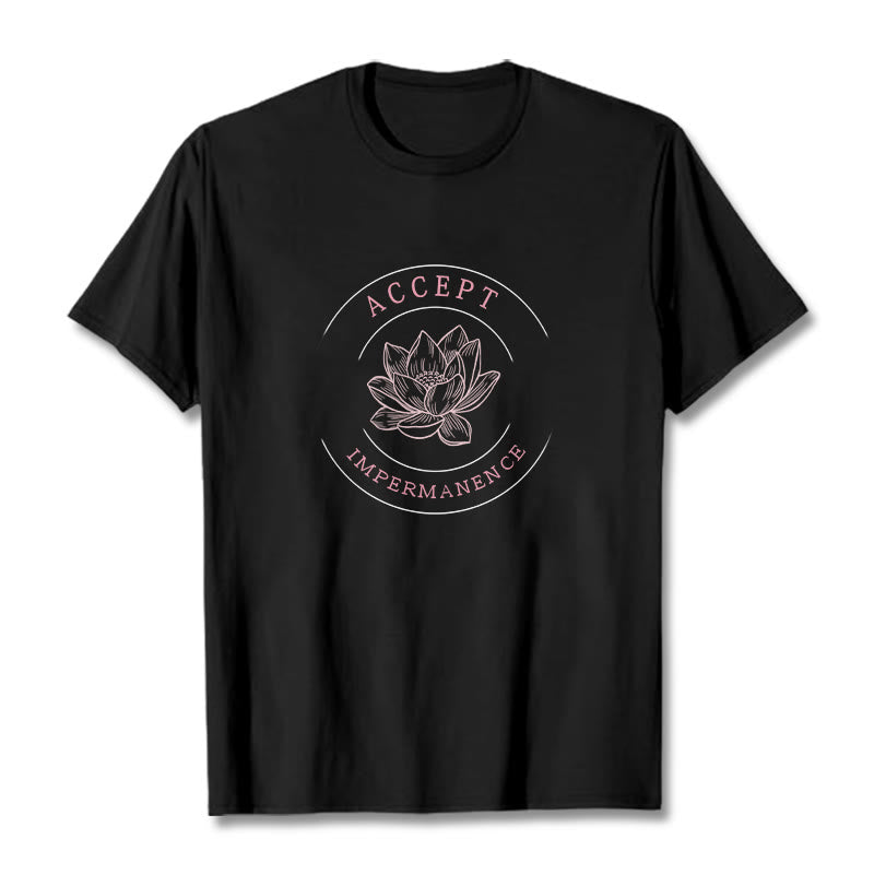 Nimara Ritual Lotus Accept Impermanence Cotton Tee T-shirt