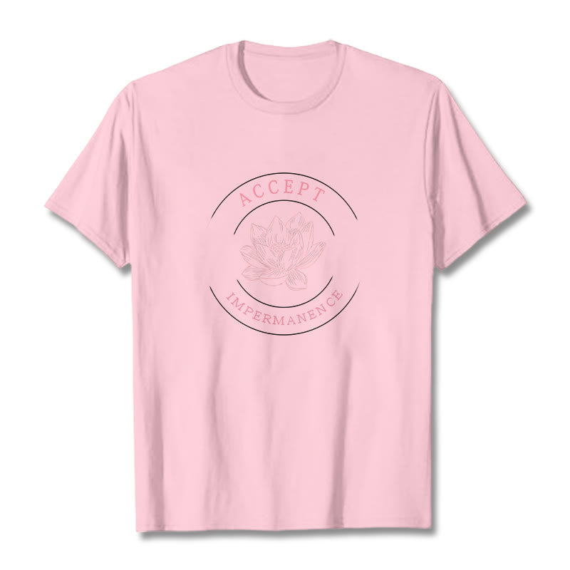 Nimara Ritual Lotus Accept Impermanence Cotton Tee T-shirt