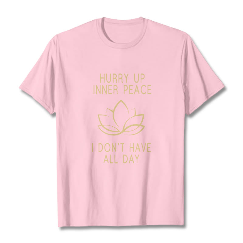 Nimara Ritual HURRY UP INNER PEACE Tee T-shirt