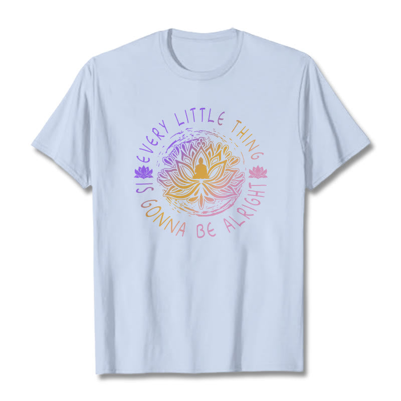 Nimara Ritual Every Little Thing Is Gonna Be Alright Tee T-shirt