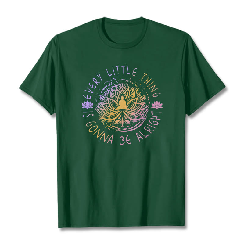 Nimara Ritual Every Little Thing Is Gonna Be Alright Tee T-shirt