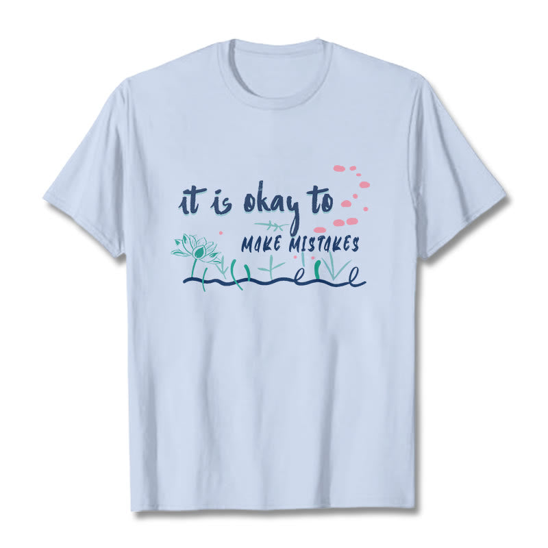 Nimara Ritual It Is Okay To Make Mistakes Tee T-shirt