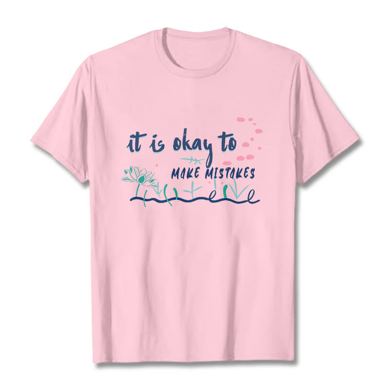 Nimara Ritual It Is Okay To Make Mistakes Tee T-shirt