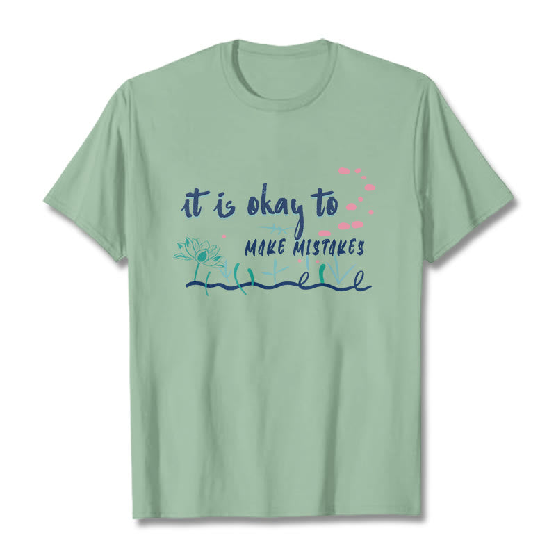 Nimara Ritual It Is Okay To Make Mistakes Tee T-shirt