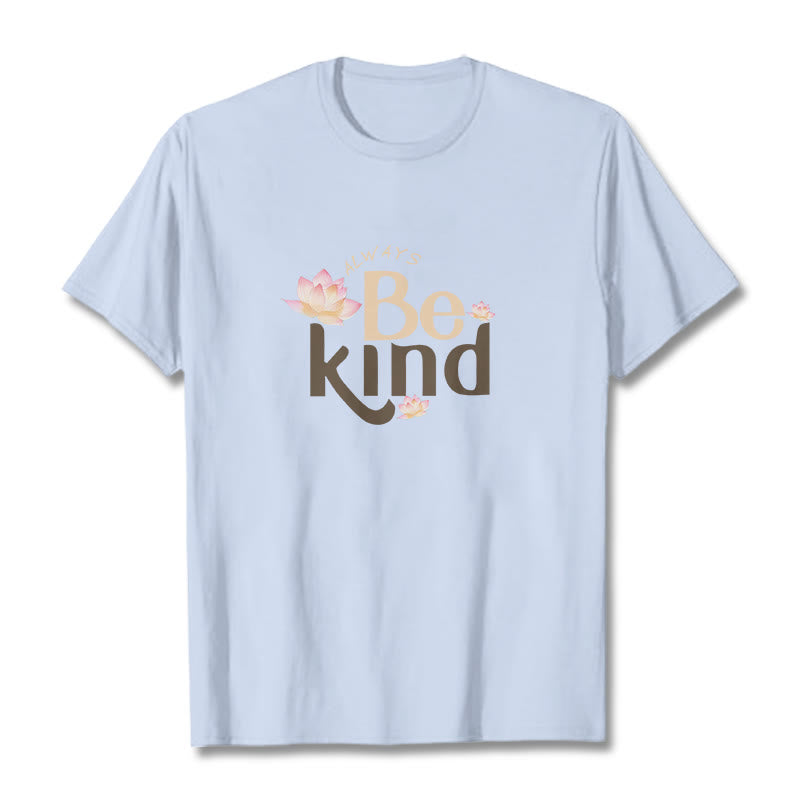Nimara Ritual Always Be Kind Tee T-shirt