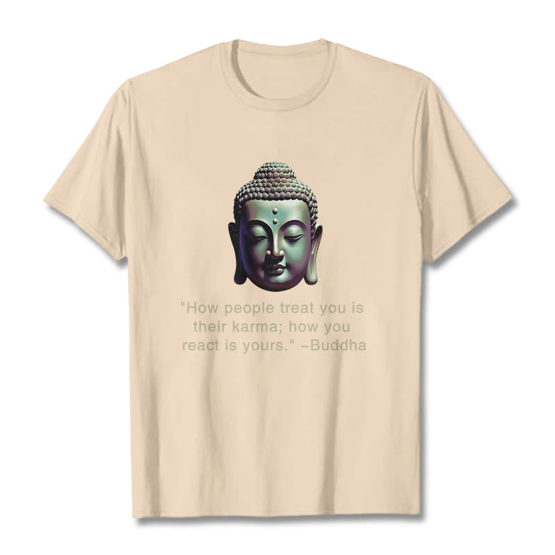 Nimara Ritual How People Treat You Is Their Karma Buddha Tee T-shirt