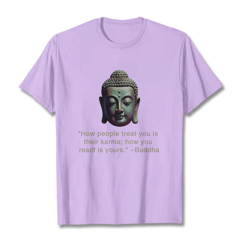 Nimara Ritual How People Treat You Is Their Karma Buddha Tee T-shirt