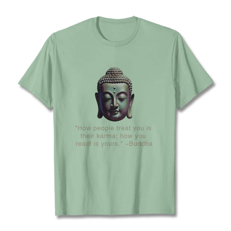 Nimara Ritual How People Treat You Is Their Karma Buddha Tee T-shirt
