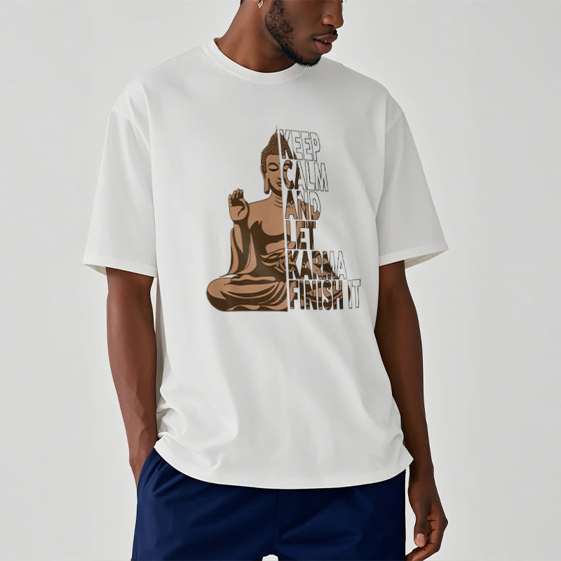 Nimara Ritual KEEP CALM AND LET KARMA FINISH IT Tee T-shirt