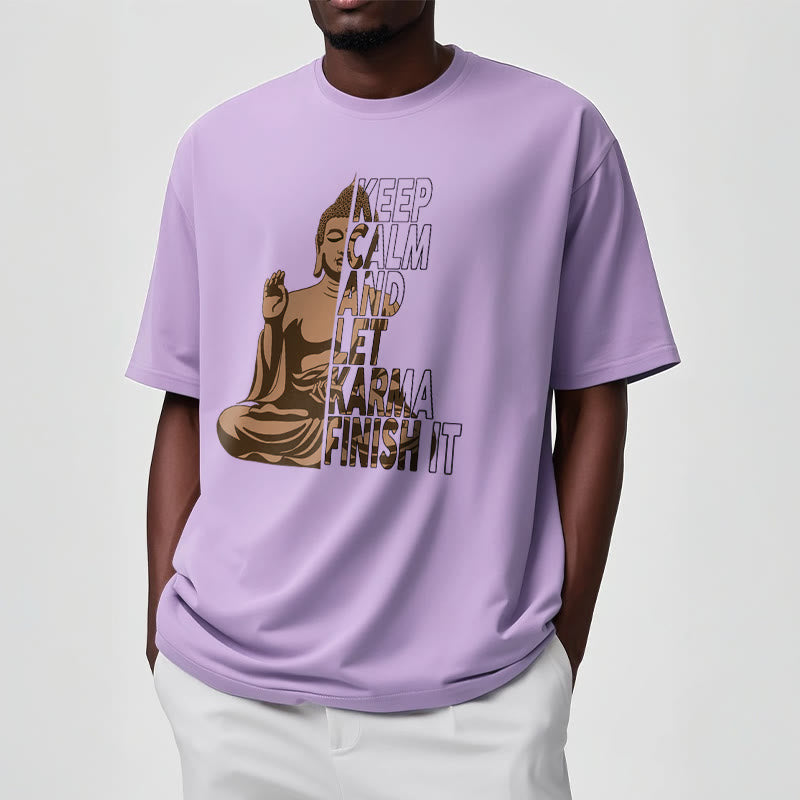 Nimara Ritual KEEP CALM AND LET KARMA FINISH IT Tee T-shirt