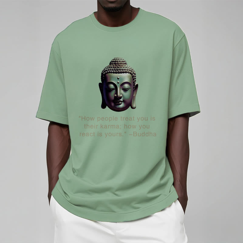Nimara Ritual How People Treat You Is Their Karma Buddha Tee T-shirt
