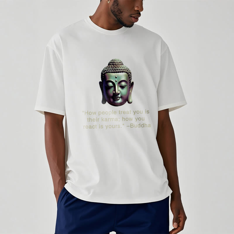 Nimara Ritual How People Treat You Is Their Karma Buddha Tee T-shirt