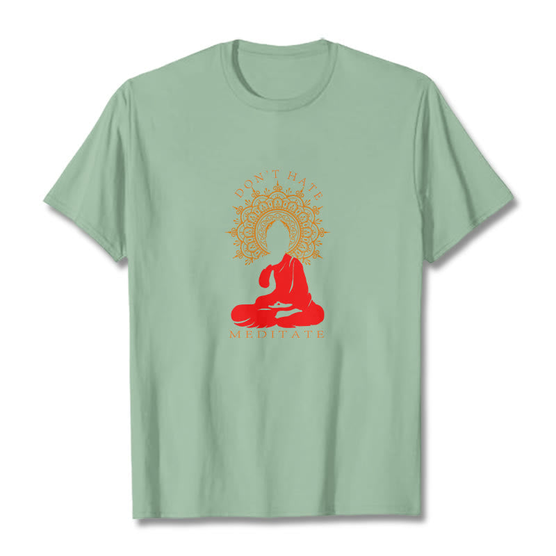 Nimara Ritual DON'T HATE MEDITATE Cotton Tee T-shirt