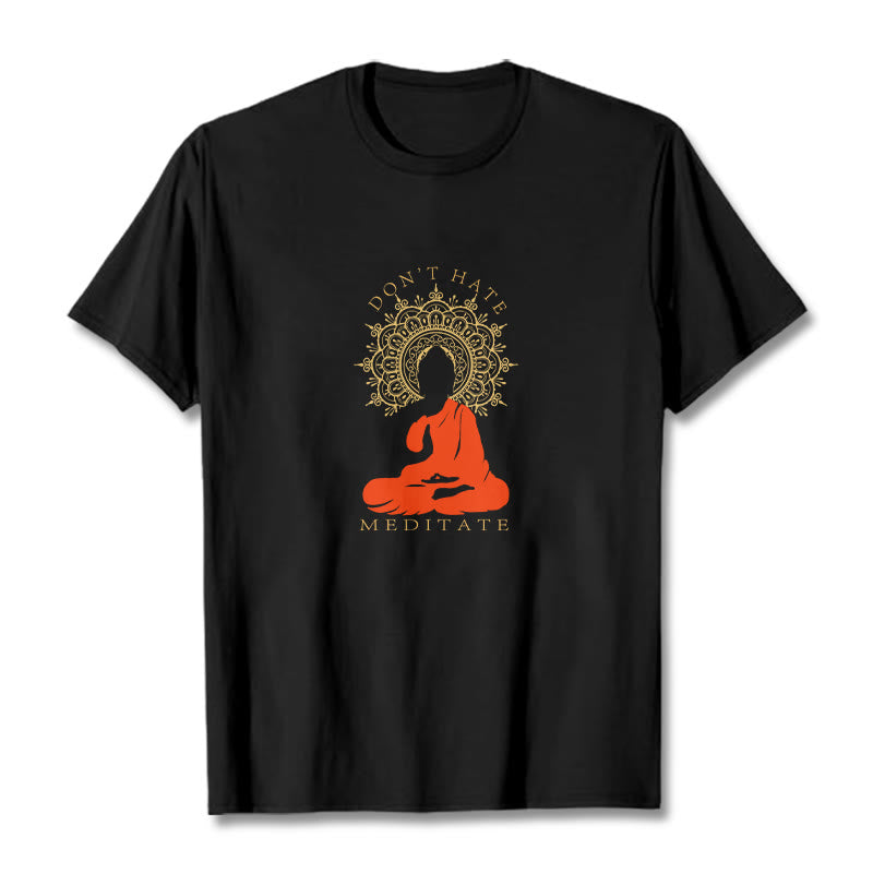 Nimara Ritual DON'T HATE MEDITATE Cotton Tee T-shirt