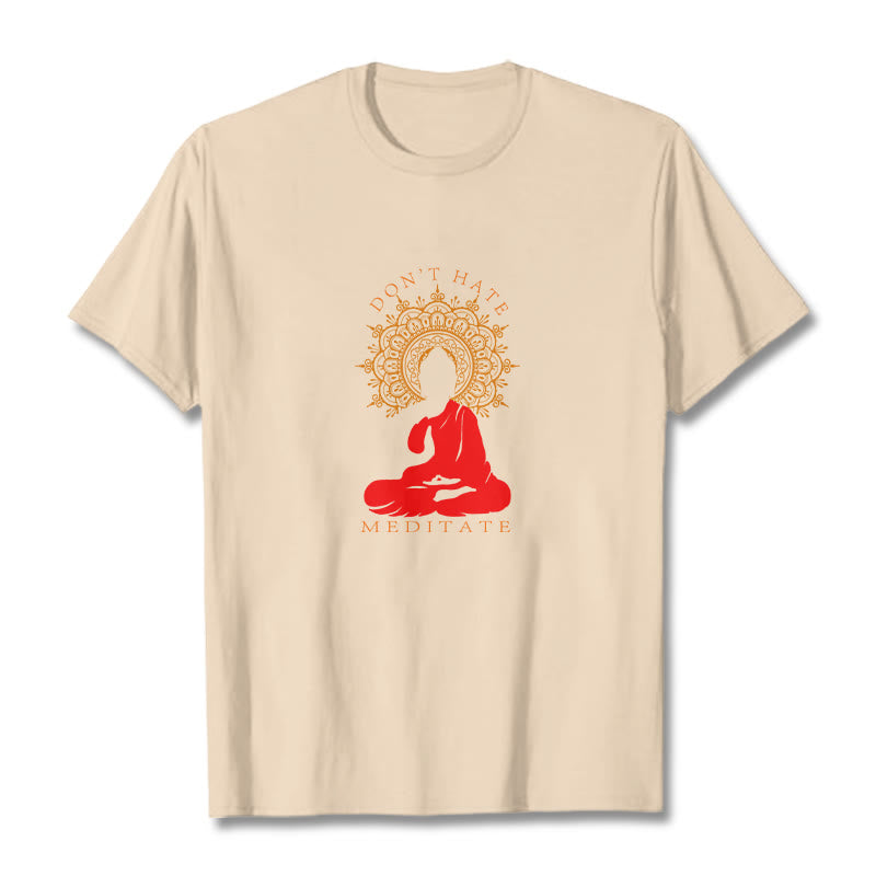 Nimara Ritual DON'T HATE MEDITATE Cotton Tee T-shirt