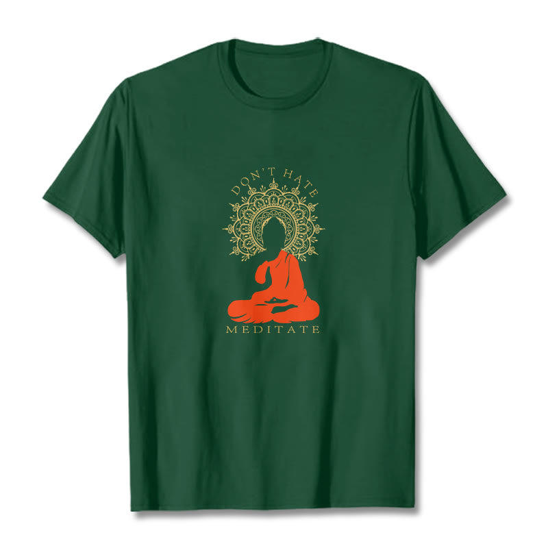 Nimara Ritual DON'T HATE MEDITATE Cotton Tee T-shirt
