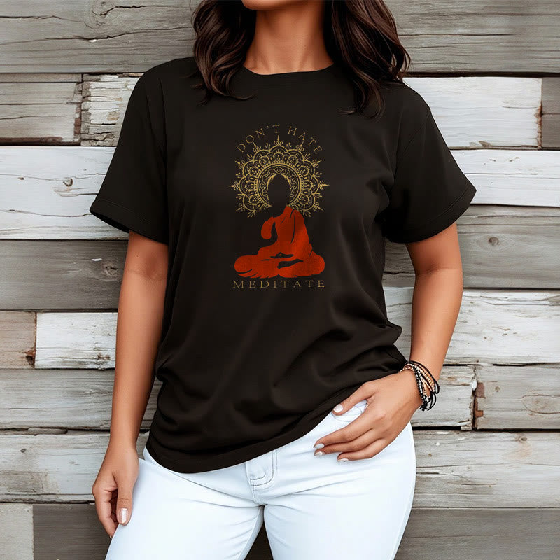 Nimara Ritual DON'T HATE MEDITATE Cotton Tee T-shirt