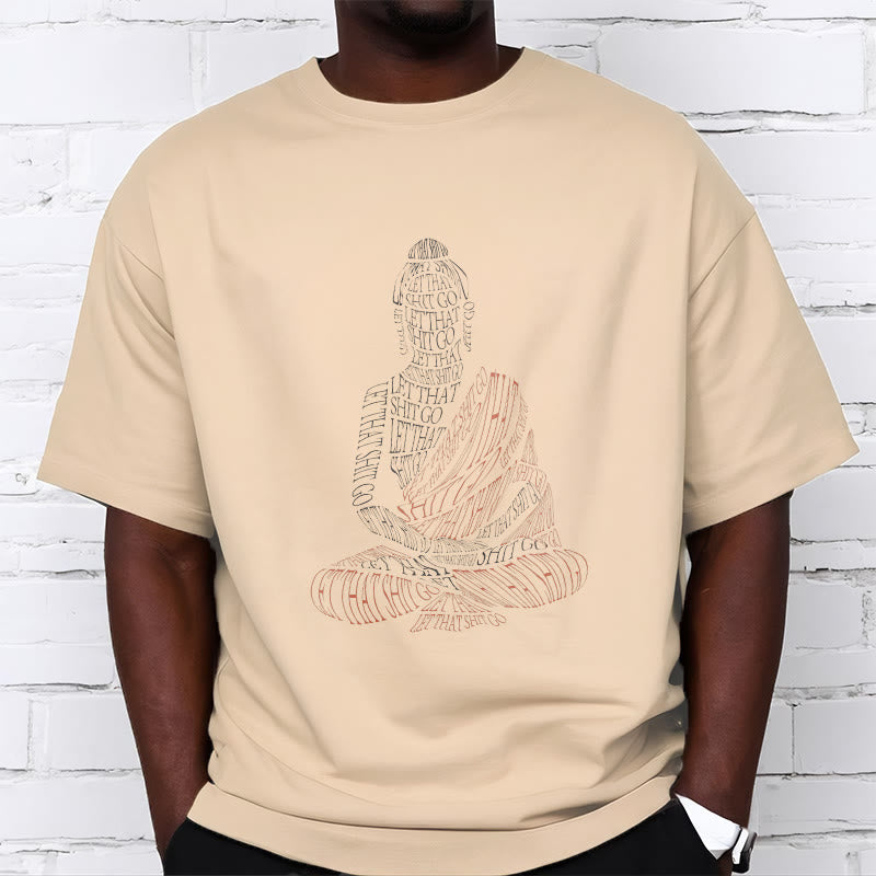 Nimara Ritual Meditating Buddha Let That Shit Go Pattern Tee T-shirt