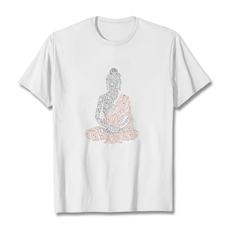 Nimara Ritual Meditating Buddha Let That Shit Go Pattern Tee T-shirt