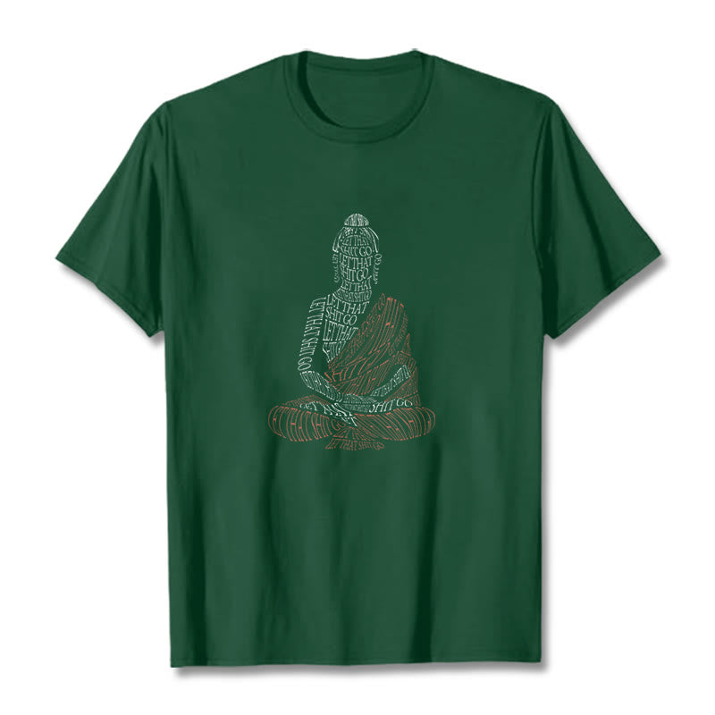 Nimara Ritual Meditating Buddha Let That Shit Go Pattern Tee T-shirt