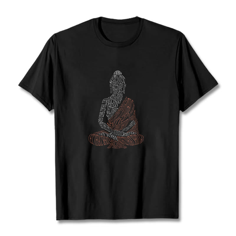 Nimara Ritual Meditating Buddha Let That Shit Go Pattern Tee T-shirt