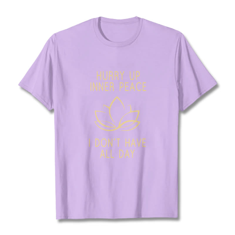 Nimara Ritual HURRY UP INNER PEACE Tee T-shirt