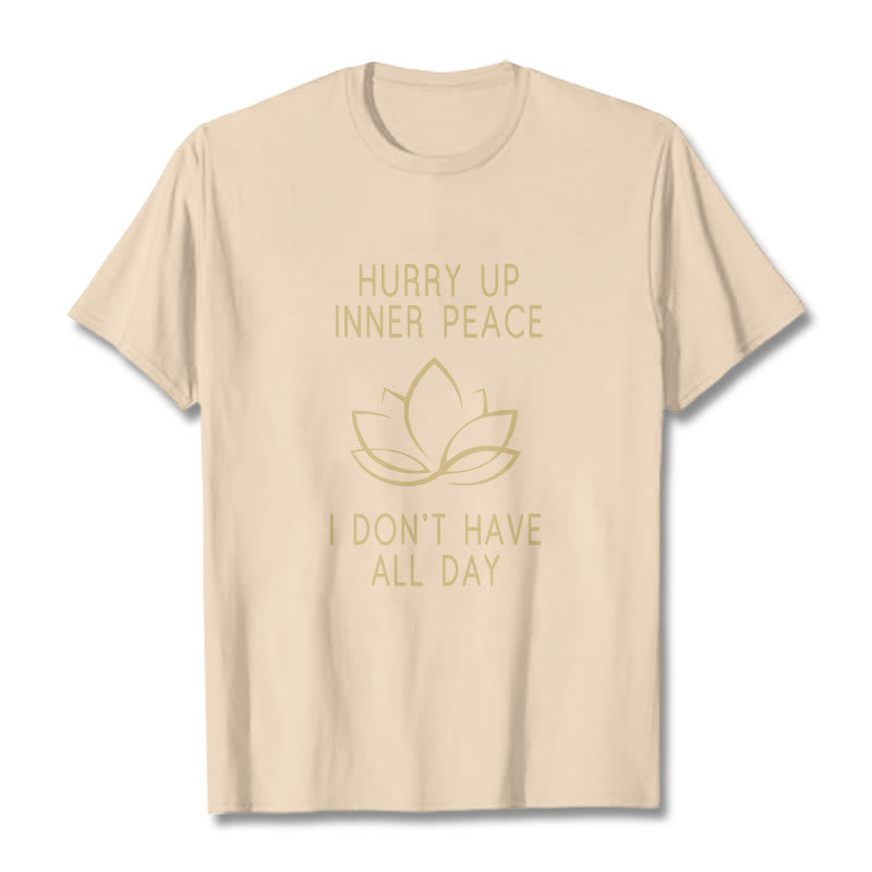 Nimara Ritual HURRY UP INNER PEACE Tee T-shirt