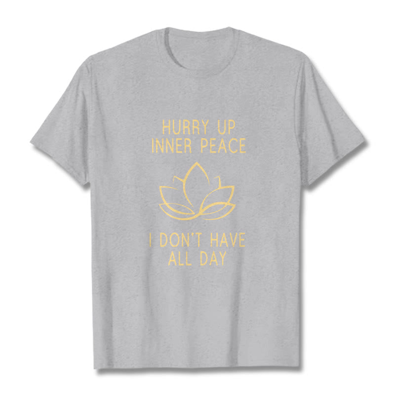 Nimara Ritual HURRY UP INNER PEACE Tee T-shirt