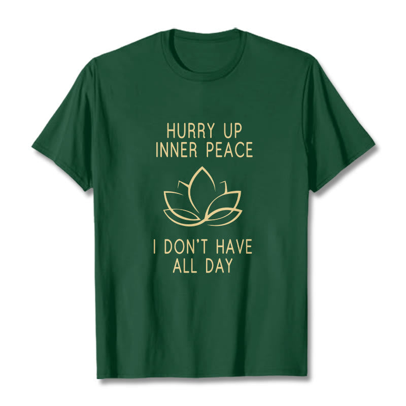Nimara Ritual HURRY UP INNER PEACE Tee T-shirt