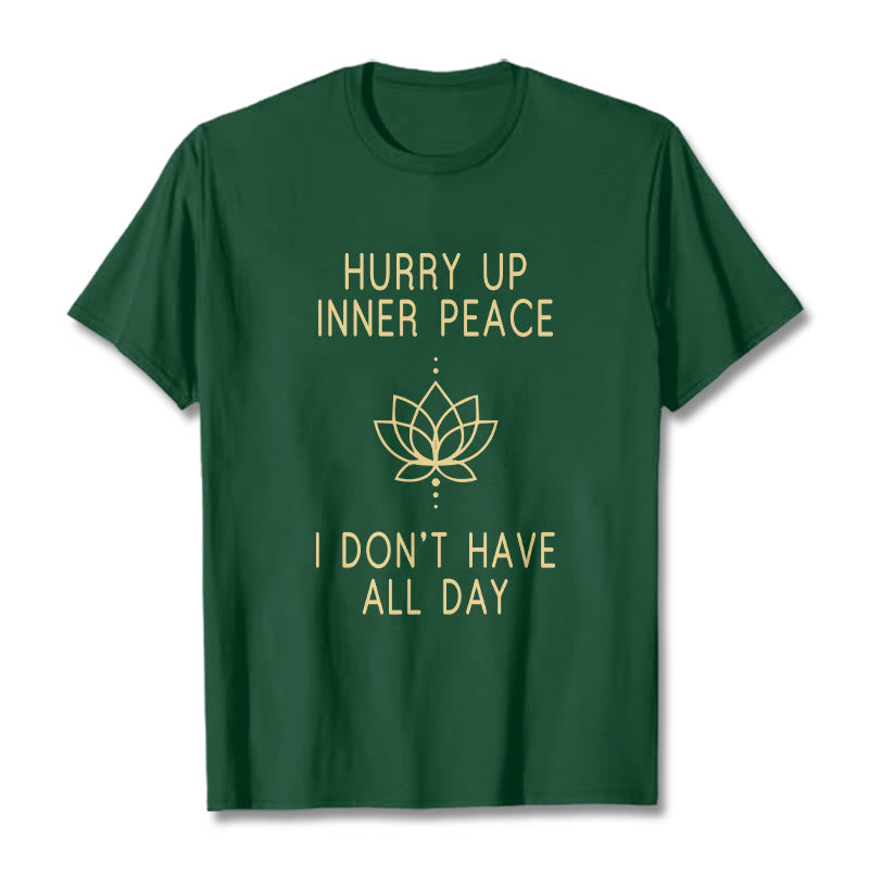 Nimara Ritual HURRY UP INNER PEACE Tee T-shirt